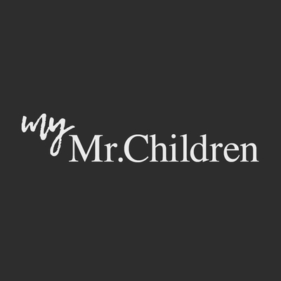 My Mr Children ユーザー情報 Awa